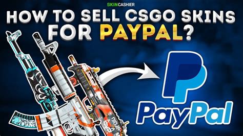csgo skins sell instant|sell csgo skins for paypal.